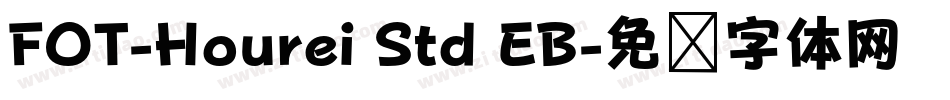 FOT-Hourei Std EB字体转换